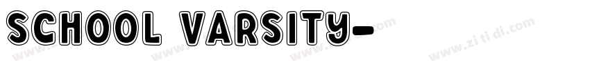 School Varsity字体转换